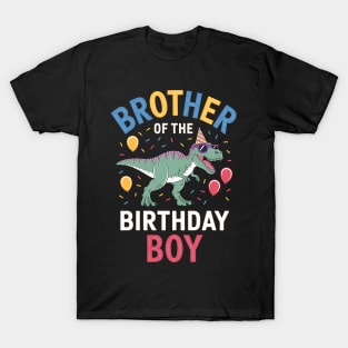 Brother of the Birthday Boy T-Rex Dinosaur Birthday Party T-Shirt